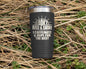 Funny Being A Functional Adult Tumbler - 20oz Laser Etched