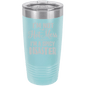 Funny Being A Functional Adult Tumbler - 20oz Laser Etched