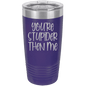 Funny Being A Functional Adult Tumbler - 20oz Laser Etched