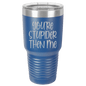 Funny Being A Functional Adult Tumbler - 20oz Laser Etched