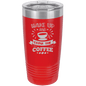 Funny Being A Functional Adult Tumbler - 20oz Laser Etched