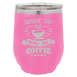 Funny Being A Functional Adult Tumbler - 20oz Laser Etched