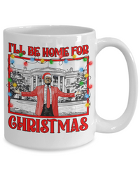 Load image into Gallery viewer, Trump Mug - Home for Christmas
