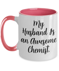 Load image into Gallery viewer, My Husband Is An Awesome Chemist
