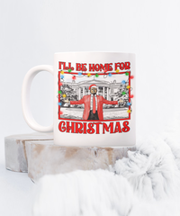 Load image into Gallery viewer, Trump Mug - Home for Christmas
